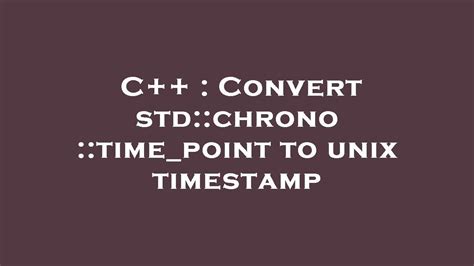 std chrono time_point|c++ std chrono time_point.